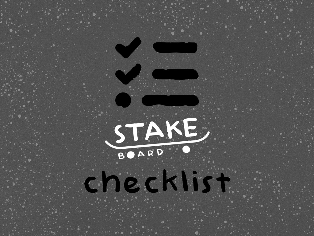 StakeBoard checklist